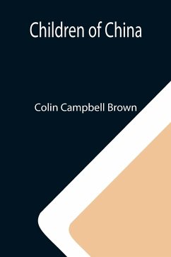 Children of China - Campbell Brown, Colin