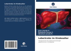 Leberkrebs im Kindesalter - Litardo P., Jean;Correa C., Estefanía;Jurado R., Abraham