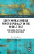 South Korea's Middle Power Diplomacy in... - Bild 1