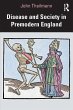 Disease and Society in Premodern England - Bild 1