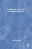 Disease and Society in Premodern England