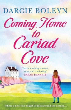 Coming Home to Cariad Cove - Boleyn, Darcie