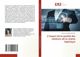 L¿impact de la qualité des relations de la chaîne logistique