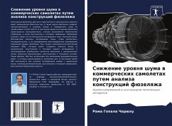 Snizhenie urownq shuma w kommercheskih samoletah putem analiza konstrukcij füzelqzha - Charülu, Rama Gopala