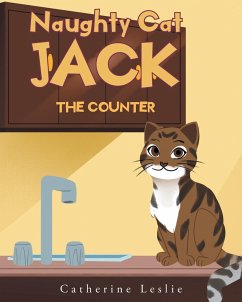 Naughty Cat Jack: The Counter - Leslie, Catherine