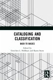 Cataloging and Classification Cataloging and Classification