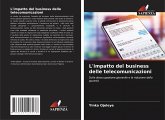 L'impatto del business delle telecomunicazioni