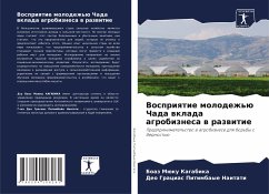 Vospriqtie molodezh'ü Chada wklada agrobiznesa w razwitie - Kagabika, Boaz Müku;Pitimbaye Naitati, Deo Gracias