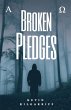 Broken Pledges - Bild 1
