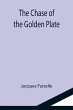 The Chase of the Golden Plate - Bild 1