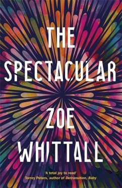 The Spectacular - Whittall, Zoe