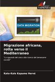 Migrazione africana, rotta verso il Mediterraneo