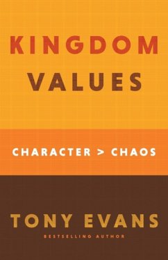 Kingdom Values - Evans, Tony