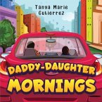 Daddy-Daughter Mornings