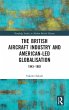 The British Aircraft Industry and... - Bild 1