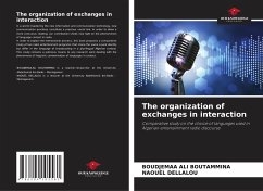 The organization of exchanges in interaction - Boutammina, Boudjemaa Ali;Dellalou, Naouèl