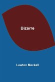 Bizarre