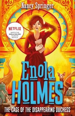 Enola Holmes 6: The Case of the Disappearing Duchess - Springer, Nancy