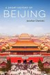 A Short History of Beijing - Bild 1