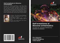 Dall'ermetismo al discorso ermeneutico - Dubinina, Vira;Mozgovoy, Leonid;Butko, Yuliia