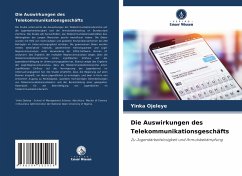 Die Auswirkungen des Telekommunikationsgeschäfts - Ojeleye, Yinka