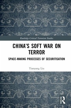 China's Soft War on Terror - Liu, Tianyang