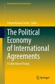 The Political Economy of International Agreements (eBook, PDF)