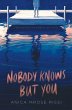 Nobody Knows But You - Bild 1