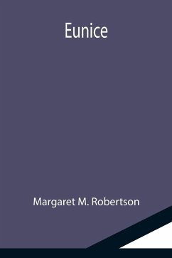 Eunice - M. Robertson, Margaret