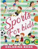 Sports Coloring Book for Kids