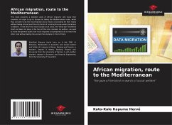 African migration, route to the Mediterranean - Kapume Hervé, Kato-Kale