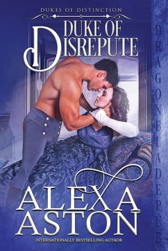 Duke of Disrepute - Aston, Alexa