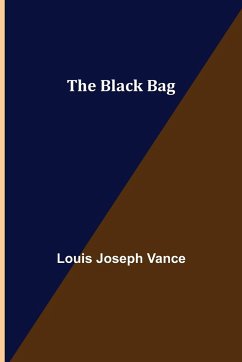 The Black Bag - Joseph Vance, Louis