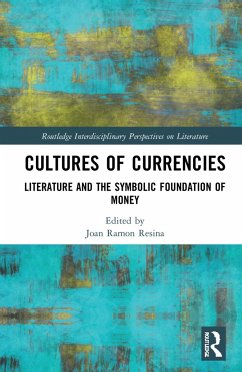 Cultures of Currencies