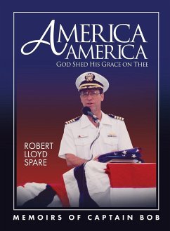 America America God Shed His Grace on Thee - Spare, Robert