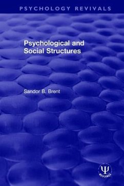 Psychological and Social Structures - Brent, Sandor B