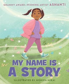 My Name Is a Story - Ashanti