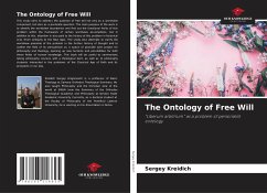 The Ontology of Free Will - Kreidich, Sergey