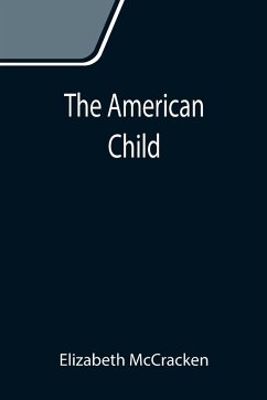 The American Child - Mccracken, Elizabeth