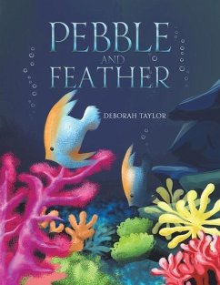 Pebble and Feather - Taylor, Deborah