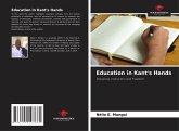 Education in Kant's Hands