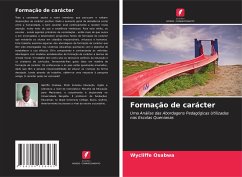 Formação de carácter - Osabwa, Wycliffe