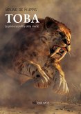 Toba. La prima sconfitta della morte (eBook, ePUB)