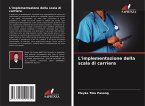 L'implementazione della scala di carriera