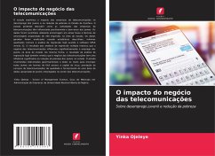 O impacto do negócio das telecomunicações - Ojeleye, Yinka