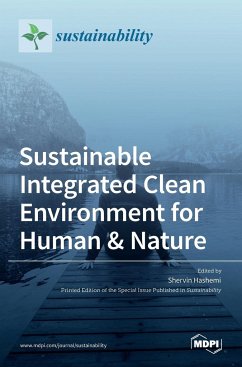 Sustainable Integrated Clean Environment for Human & Nature