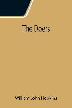 The Doers - William John Hopkins