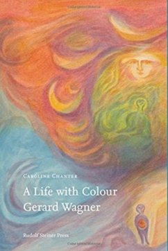 A Life with Colour - Chanter, Caroline