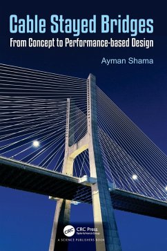 Cover Cable Stayed Bridges