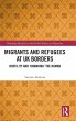 Migrants and Refugees at UK Borders - Bild 1